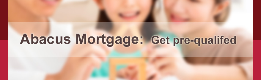 Abacus Mortgage: Get pre-qualifed